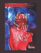 Love Thy Self - Adult Version