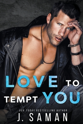 Love to Tempt You - Saman, J