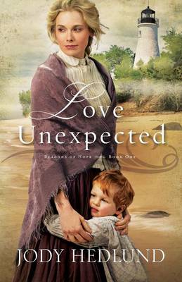 Love Unexpected - Hedlund, Jody