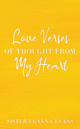 Love Verses of Thought from My Heart