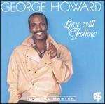 Love Will Follow - George Howard