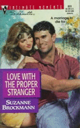 Love with the Proper Stranger - Brockmann, Suzanne