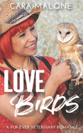 Lovebirds: A Fur-ever Veterinary Romance