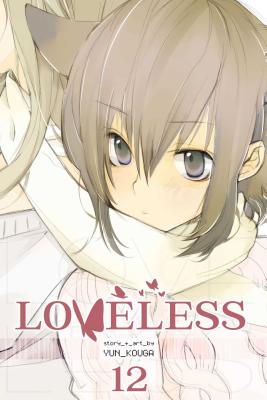 Loveless, Volume 12 - Kouga, Yun
