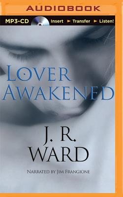 Lover Awakened - Ward, J R, and Frangione, Jim (Read by)