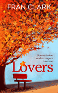 Lovers: A Second Chance Women's Fiction