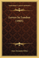 Lovers in London (1905)