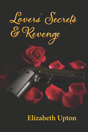 Lovers' Secrets and Revenge