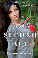 Love's Second Act