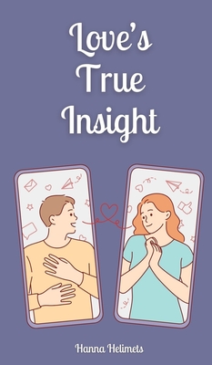 Love's True Insight - Helimets, Hanna