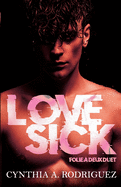 Lovesick: A Twisted Love Story