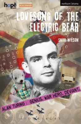 Lovesong of the Electric Bear - Wilson, Snoo