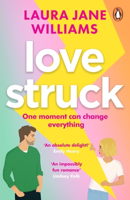 Lovestruck: The most fun rom com of 2023 - get ready for romance with a twist! - Williams, Laura Jane