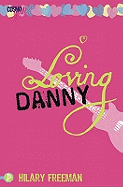 Loving Danny: CosmoGirl / Piccadilly Love Stories