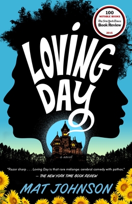 Loving Day: A Novel - Johnson, Mat