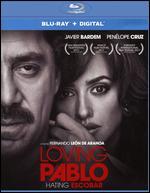 Loving Pablo [Includes Digital Copy] [Blu-ray]