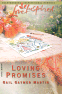 Loving Promises - Martin, Gail Gaymer