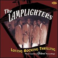 Loving, Rocking, Thrilling: The Complete Federal Recordings - The Lamplighters