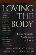 Loving the Body: Black Religious Studies and the Erotic