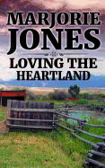 Loving the Heartland