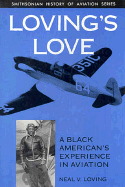 Loving's Love: A Black American's Experience in Aviation