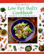 Low Fat Balti Cookbook - Husain, Shehzad