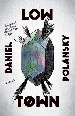 Low Town - Polansky, Daniel