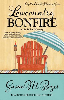 Lowcountry Bonfire - Boyer, Susan M