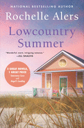 Lowcountry Summer: 2-In-1 Edition with Sanctuary Cove and Angels Landing