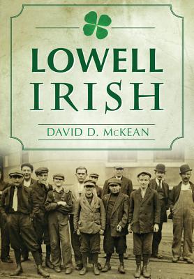 Lowell Irish - McKean, David D