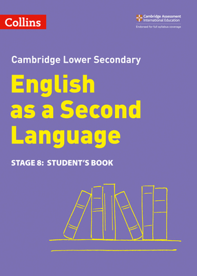 Lower Secondary English as a Second Language Student's Book: Stage 8 - Osborn, Anna, and Coates, Nick (Series edited by)