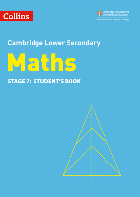 Lower Secondary Maths Student's Book: Stage 7 - Duncombe, Alastair (Series edited by), and Ellis, Rob, and George, Amanda