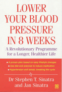 Lower Your Blood Pressure in 8 Weeks