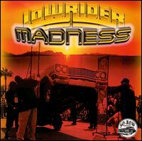 Lowrider Madness - Various Artists