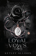 Loyal Vows