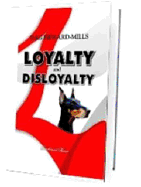 Loyalty and Disloyalty - Heward-Mills, Dag, and Dag, Heward-Mills