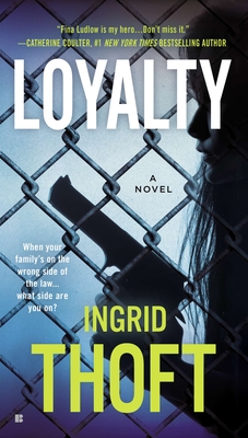 Loyalty - Thoft, Ingrid