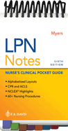 LPN Notes: Nurse's Clinical Pocket Guide