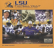 LSU Football Vault: The History of the Fighting Tigers