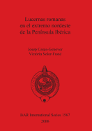 Lucernas romanas en el extremo nordeste de la Pennsula Ibrica