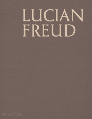 Lucian Freud - Gayford, Martin, and Dawson, David (Editor), and Holborn, Mark (Editor)
