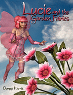 Lucie and the Garden Fairies