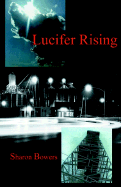 Lucifer Rising, 2nd Ed.
