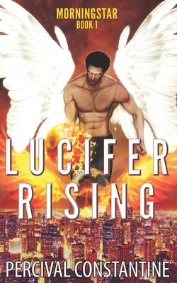 Lucifer Rising - Constantine, Percival