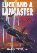 Luck and a Lancaster