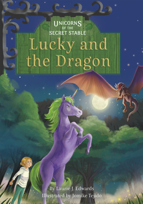 Lucky and the Dragon: Book 10 - Edwards, Laurie J.