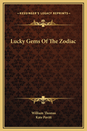 Lucky Gems of the Zodiac