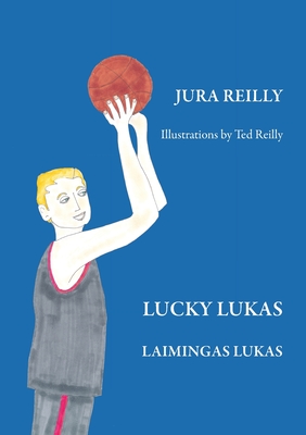 Lucky Lukas - Reilly, Jura, and Reilly, Edward