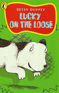 Lucky on the Loose