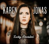 Lucky, Revisited - Karen Jonas